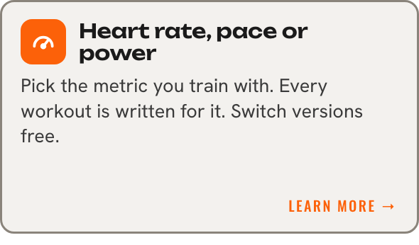 Heart rate, pace and power versions